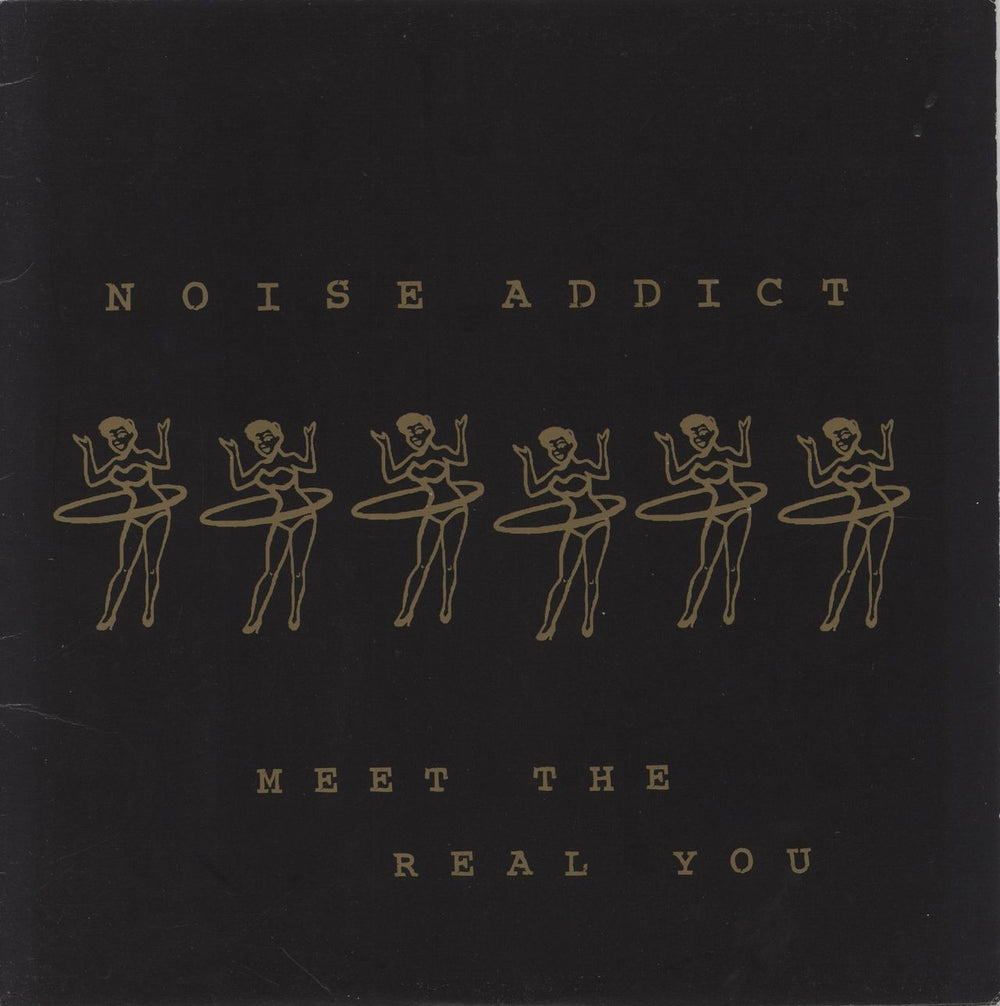 Noise Addict Meet The Real You US vinyl LP album (LP record) GR 024-1