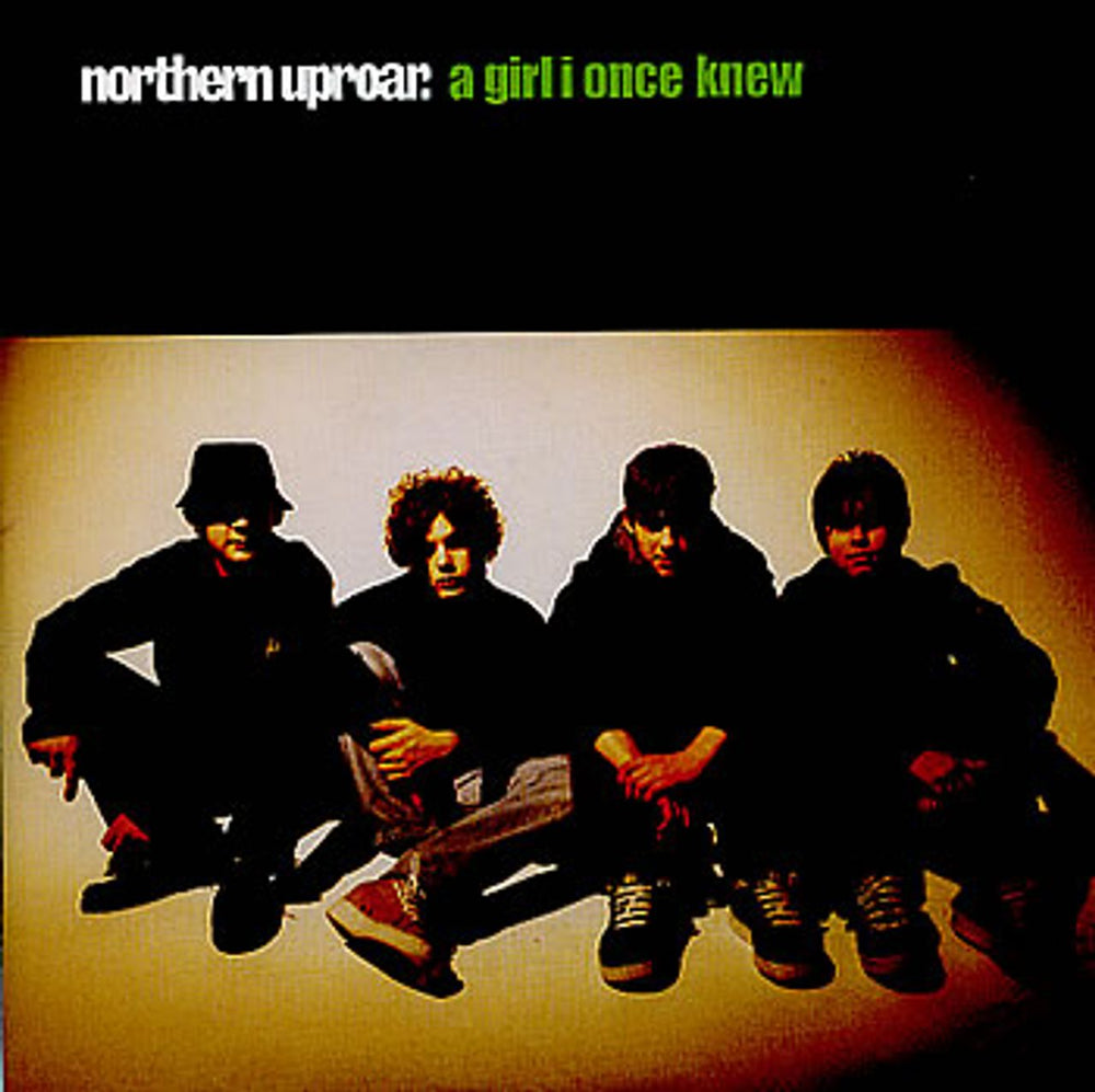 Northern Uproar A Girl I Once Knew UK 7" vinyl single (7 inch record / 45) HNV73