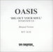 Oasis Dig Out Your Soul - Interview CD <I>Bleeped Version</I> UK Promo CD-R acetate CD-R ACETATE