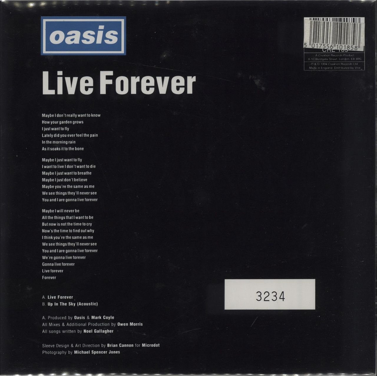oasis – Live Forever 7\" CRE185 Numbered Oasis Live Forever - Numbered UK 7