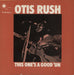 Otis Rush This One's A Good 'Un UK vinyl LP album (LP record) 7-63222