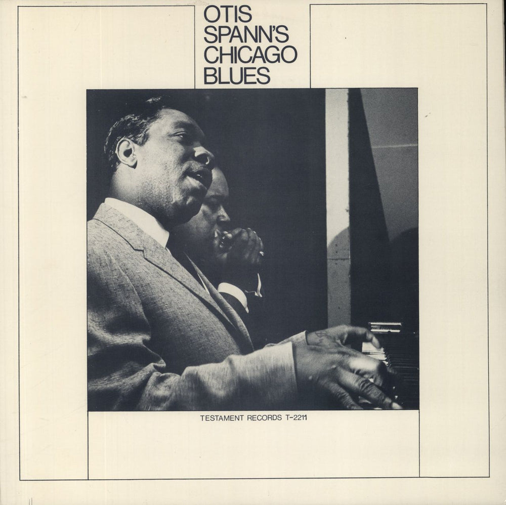 Otis Spann Otis Spann's Chicago Blues US vinyl LP album (LP record) T-2211