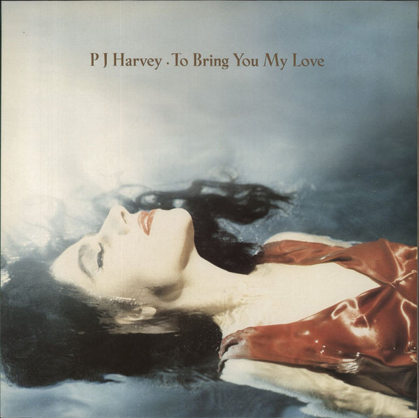 P J Harvey サイン入り CD To Bring You My Love P.J. Harvey To Bring You My Love - EX UK Vinyl LP — RareVinyl.com
