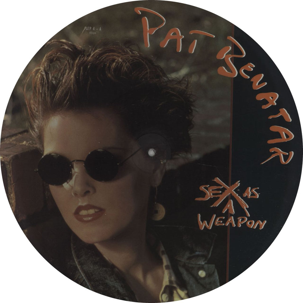 Pat Benatar Sex As A Weapon UK 12" vinyl picture disc (12 inch picture record) PATP4