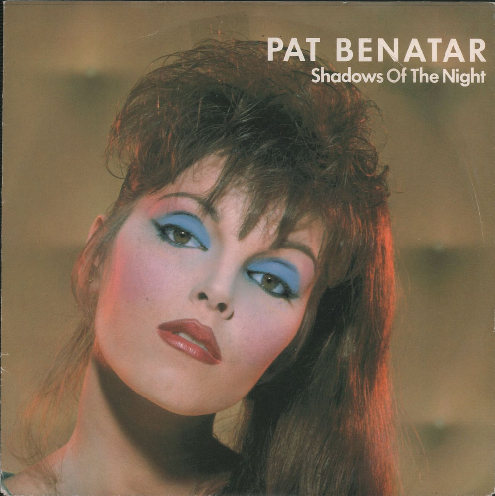 Pat Benatar Shadows Of The Night German 7" vinyl single (7 inch record / 45) 104879