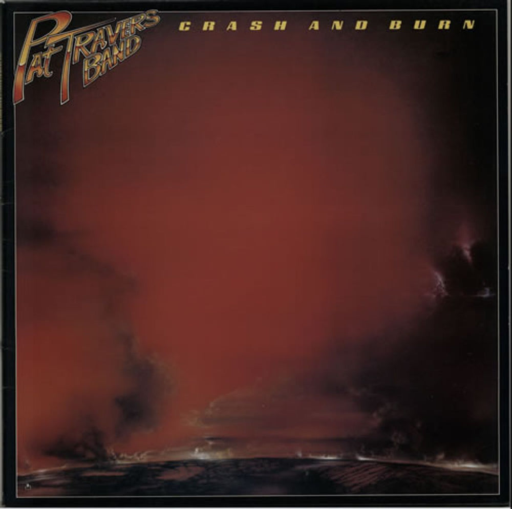 Pat Travers Crash And Burn UK vinyl LP album (LP record) POLS1017