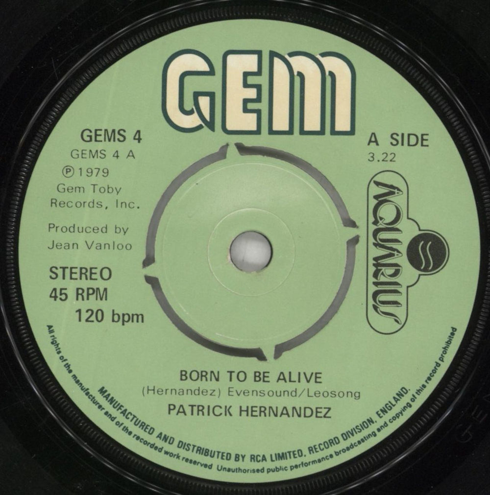 Patrick Hernandez Born To Be Alive - 4pr UK 7" vinyl single (7 inch record / 45) HR307BO502617