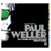 Paul Weller All I Wanna Do [Is Be With You] / Push It Along UK CD single (CD5 / 5") 1781131