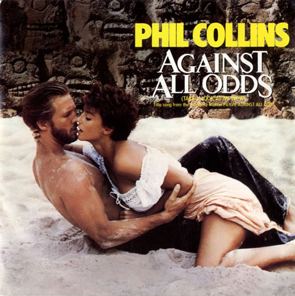 Phil Collins Against All Odds - P/S UK 7" vinyl single (7 inch record / 45) VS674