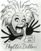 Phyllis Diller Autographed Caricature Photograph UK Promo photograph SIGNED PHOTO