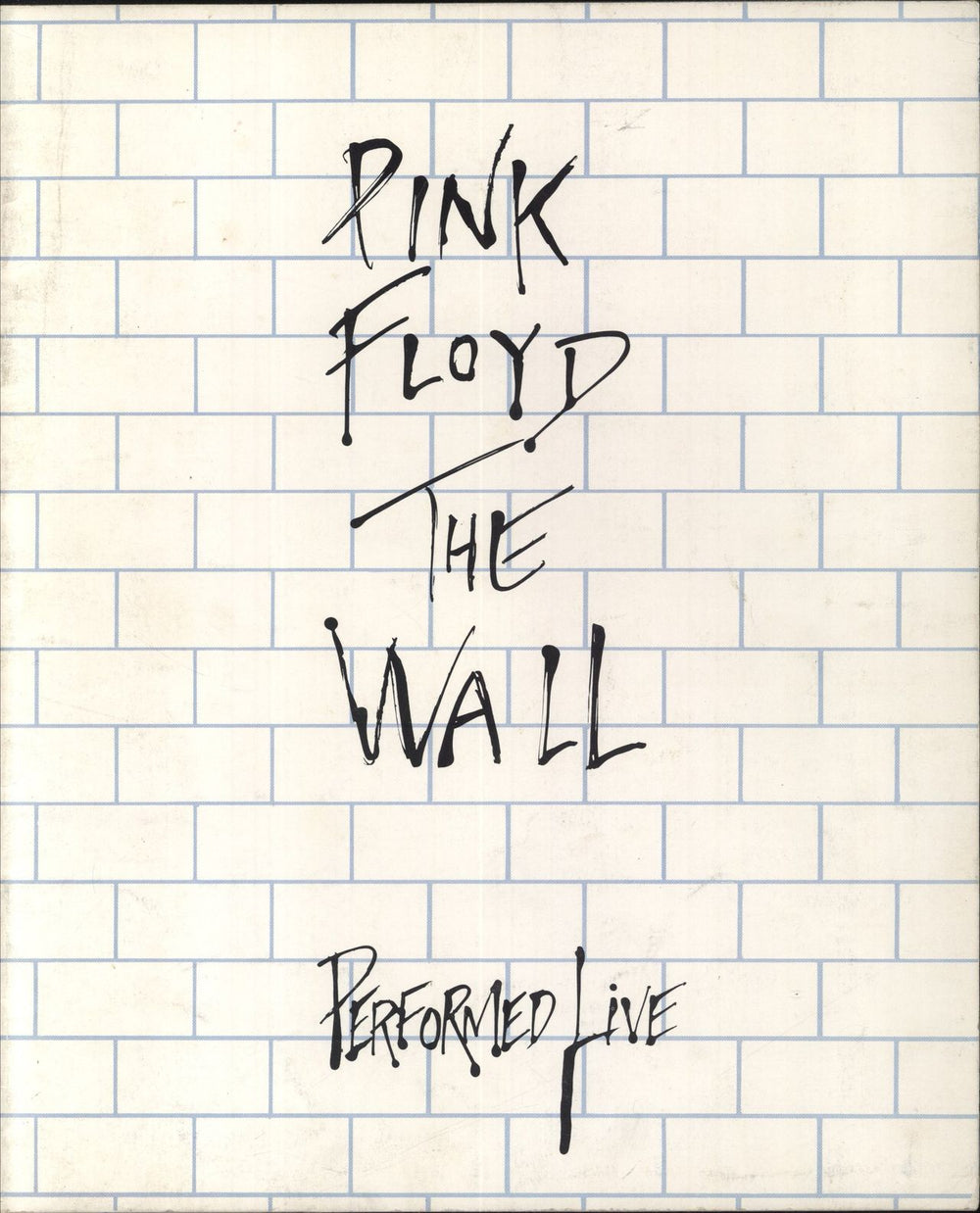 Pink Floyd The Wall Performed Live - Wall Cover - EX UK tour programme TOUR PROGRAMME