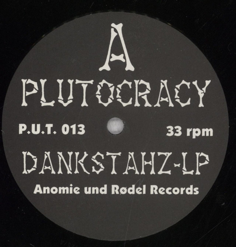 Plutocracy Dankstahz German 10" vinyl single (10 inch record) 7RY10DA842744