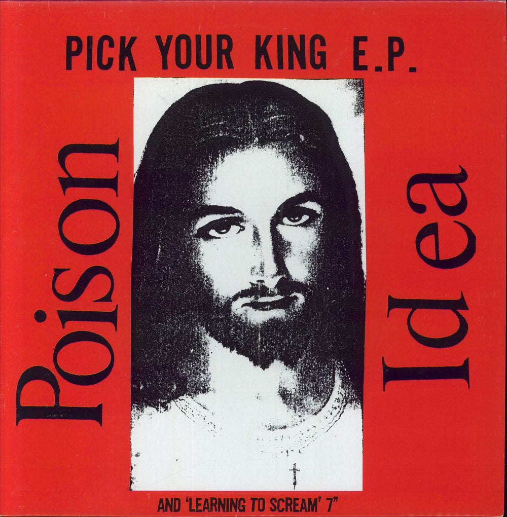 Poison Idea ick Your King E.P. [And Learning To Scream 7"] Belgian vinyl LP album (LP record) REFLEX8