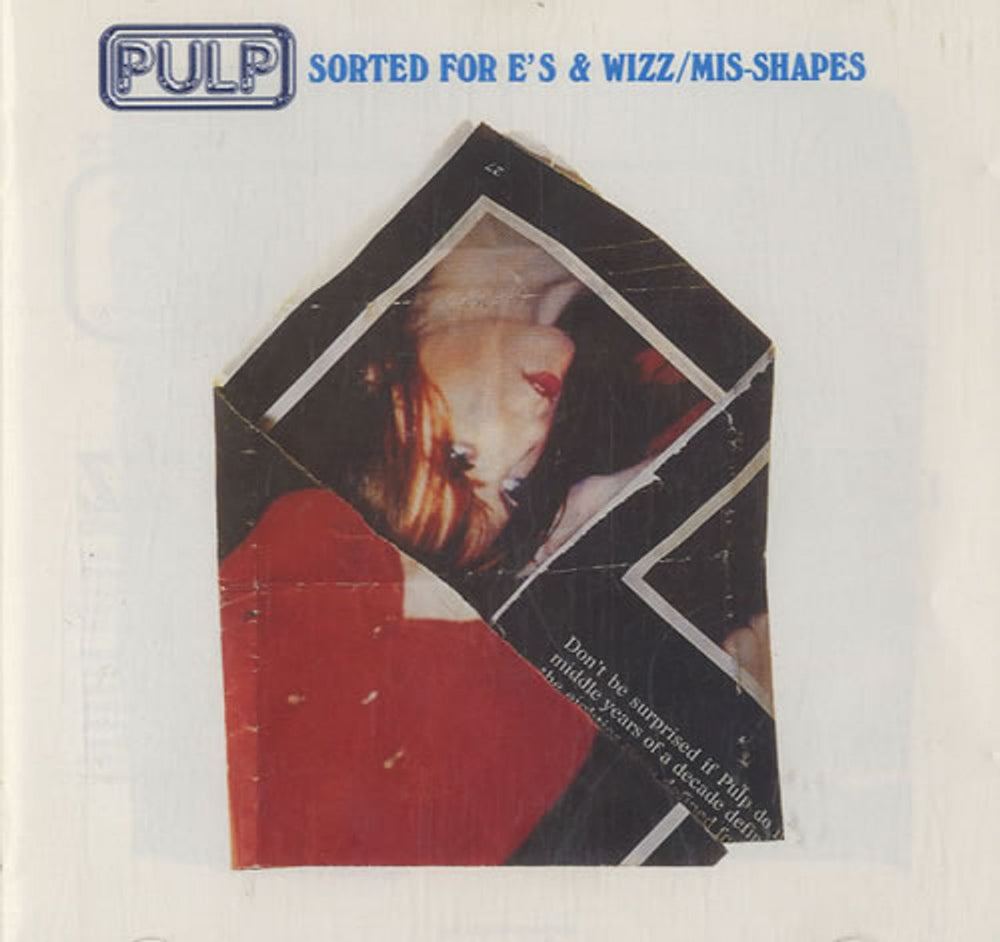 Pulp Sorted For E's & Wizz / Mis-Shapes UK CD single (CD5 / 5") CIDX620