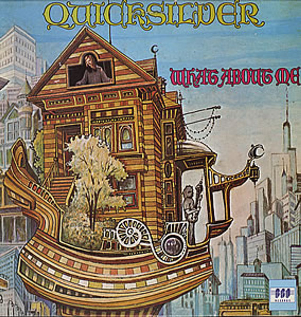 Quicksilver Messenger Service What About Me UK vinyl LP album (LP record) BGOLP58