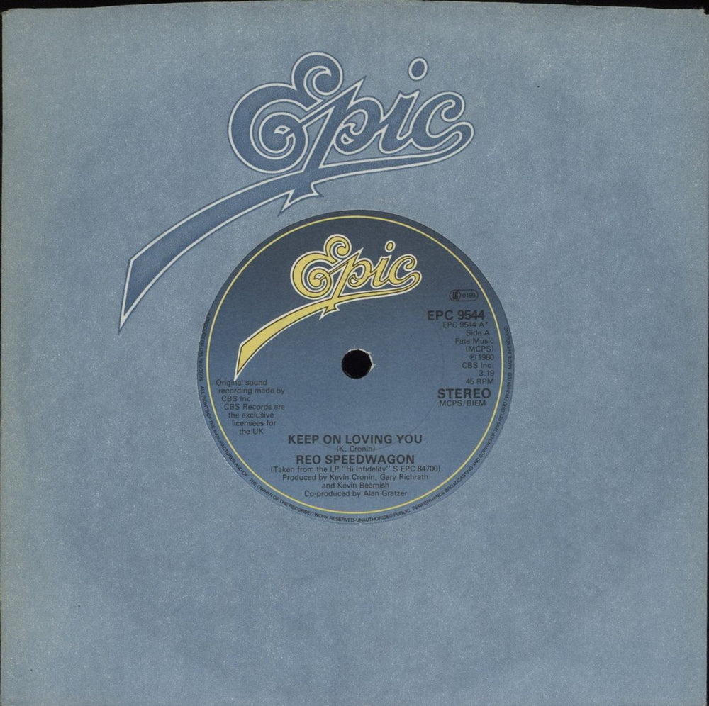 R.E.O. Speedwagon Keep On Loving You UK 7" vinyl single (7 inch record / 45) EPC9544