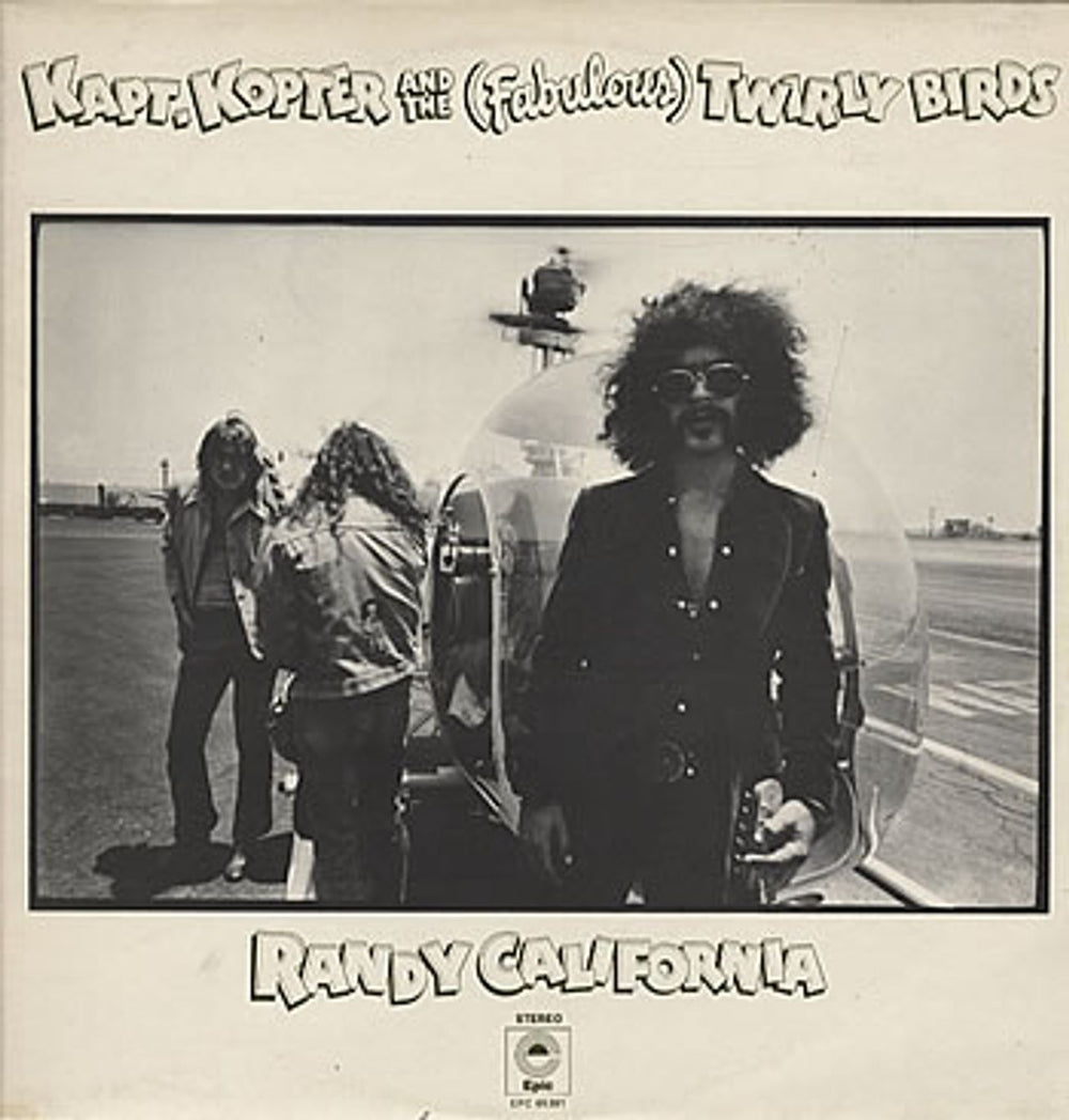 Randy California Kapt Kopter And The (Fabulous) Twirly Birds UK vinyl LP album (LP record) EPC65381