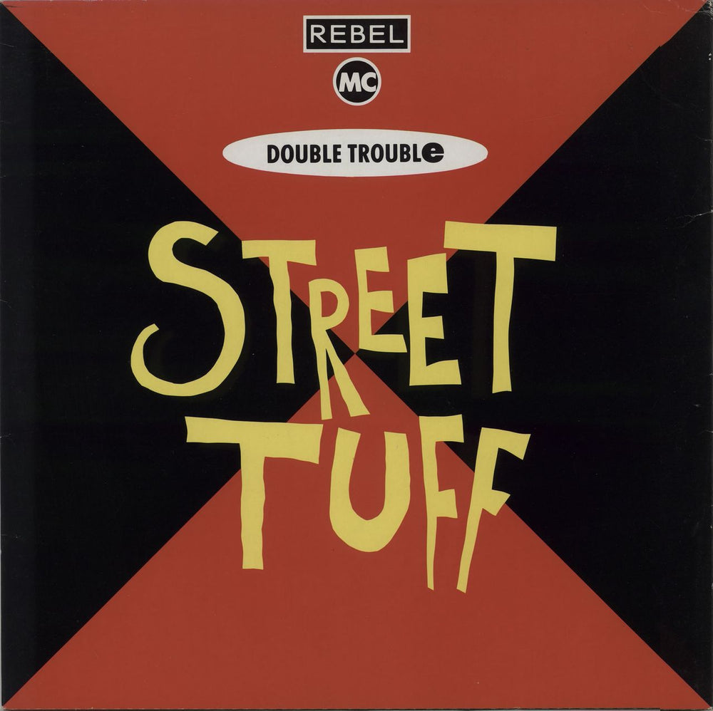 Rebel MC Street Tuff UK 12" vinyl single (12 inch record / Maxi-single) WANTX18