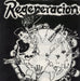 Regeneracion Regeneracion / Love, Beer And Chaos! Mexican 7" vinyl single (7 inch record / 45) CRYPTAS09