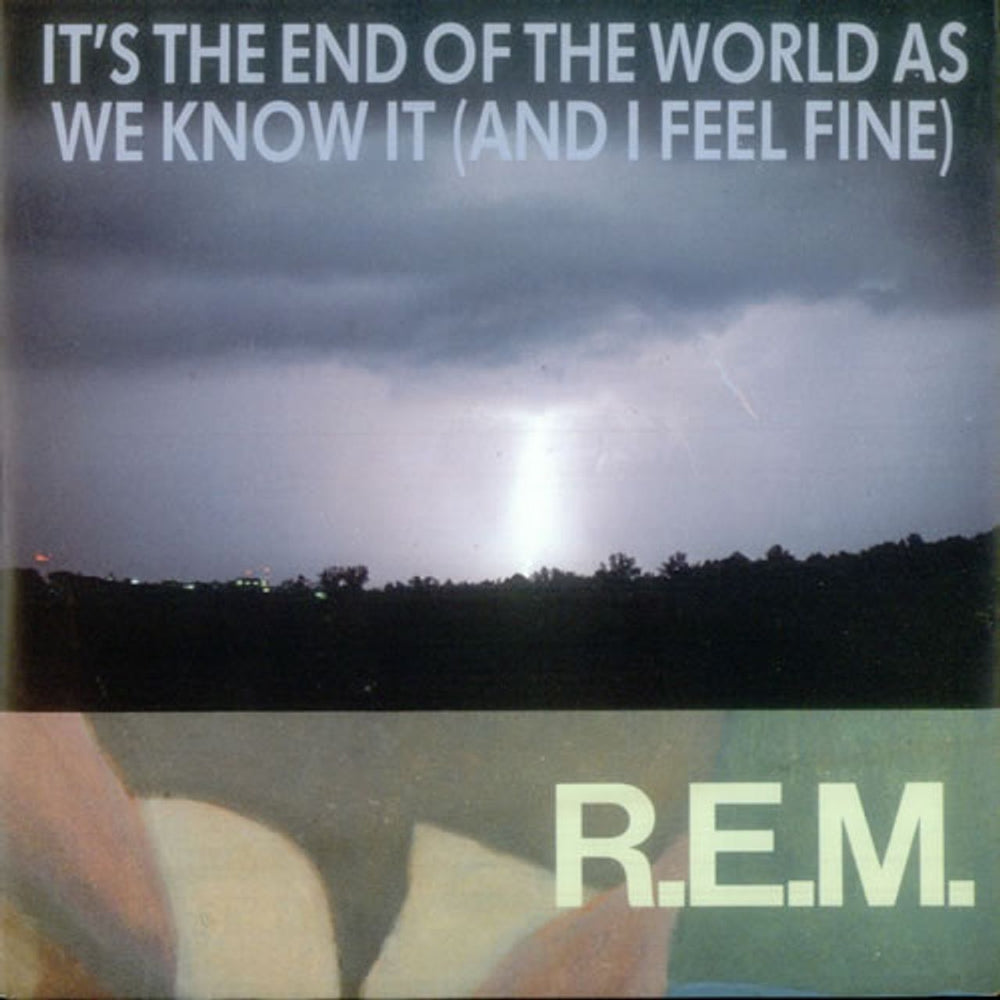 REM It's The End Of The World As We Know It (And I Feel Fine) - 2nd UK 7" vinyl single (7 inch record / 45) IRM180