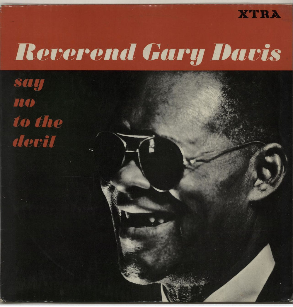 Rev. Gary Davis Say No The Devil UK vinyl LP album (LP record) XTRA5014