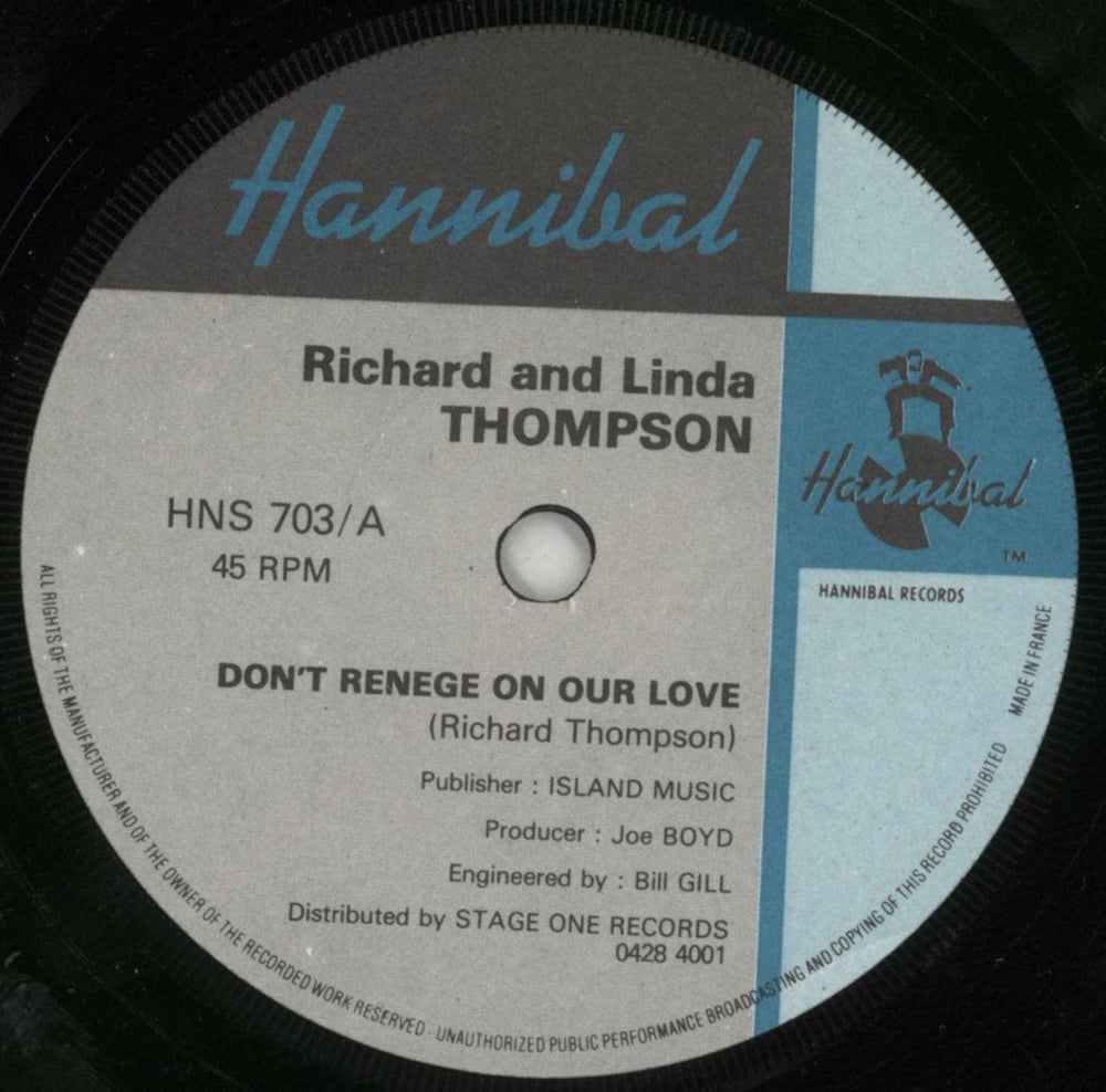 Richard & Linda Thompson Don't Renege On Our Love UK 7" vinyl single (7 inch record / 45) R&L07DO83284