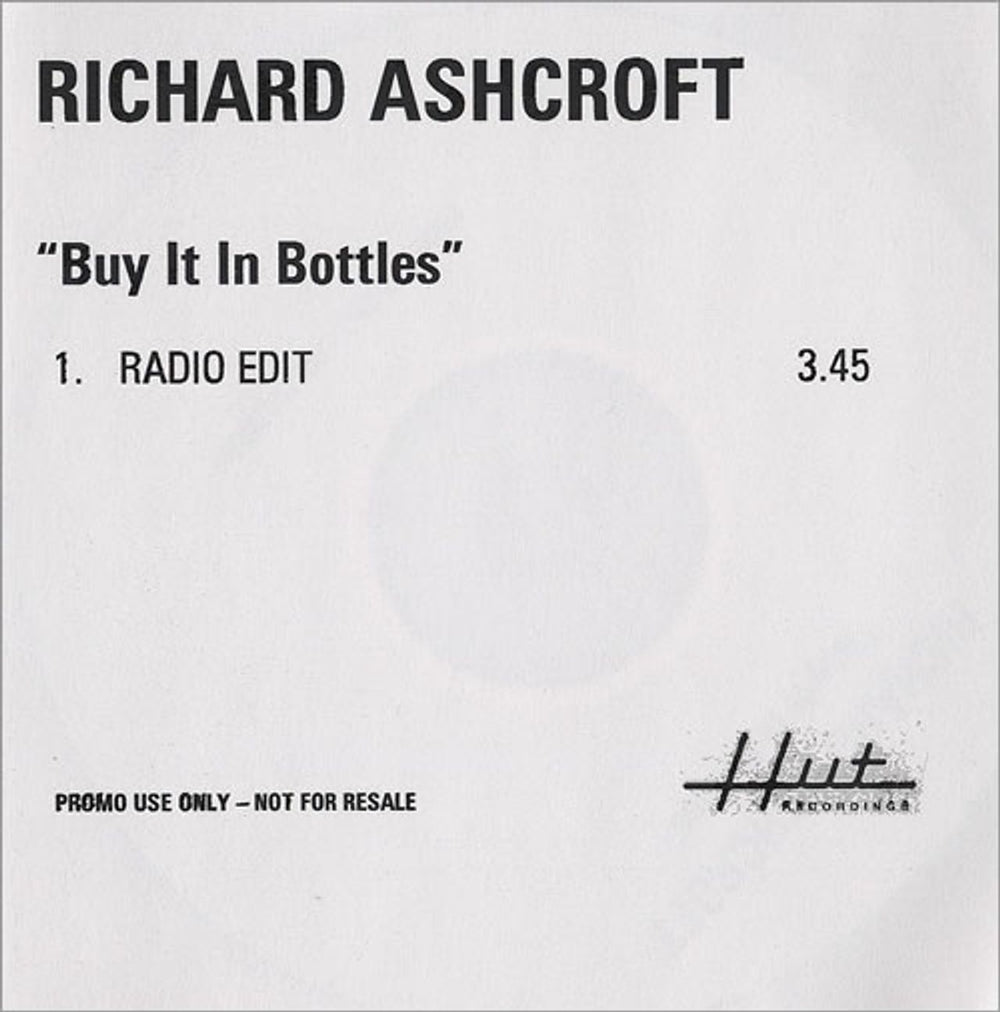 Richard Ashcroft Buy It In Bottles UK Promo CD-R acetate CD-R ACETATE