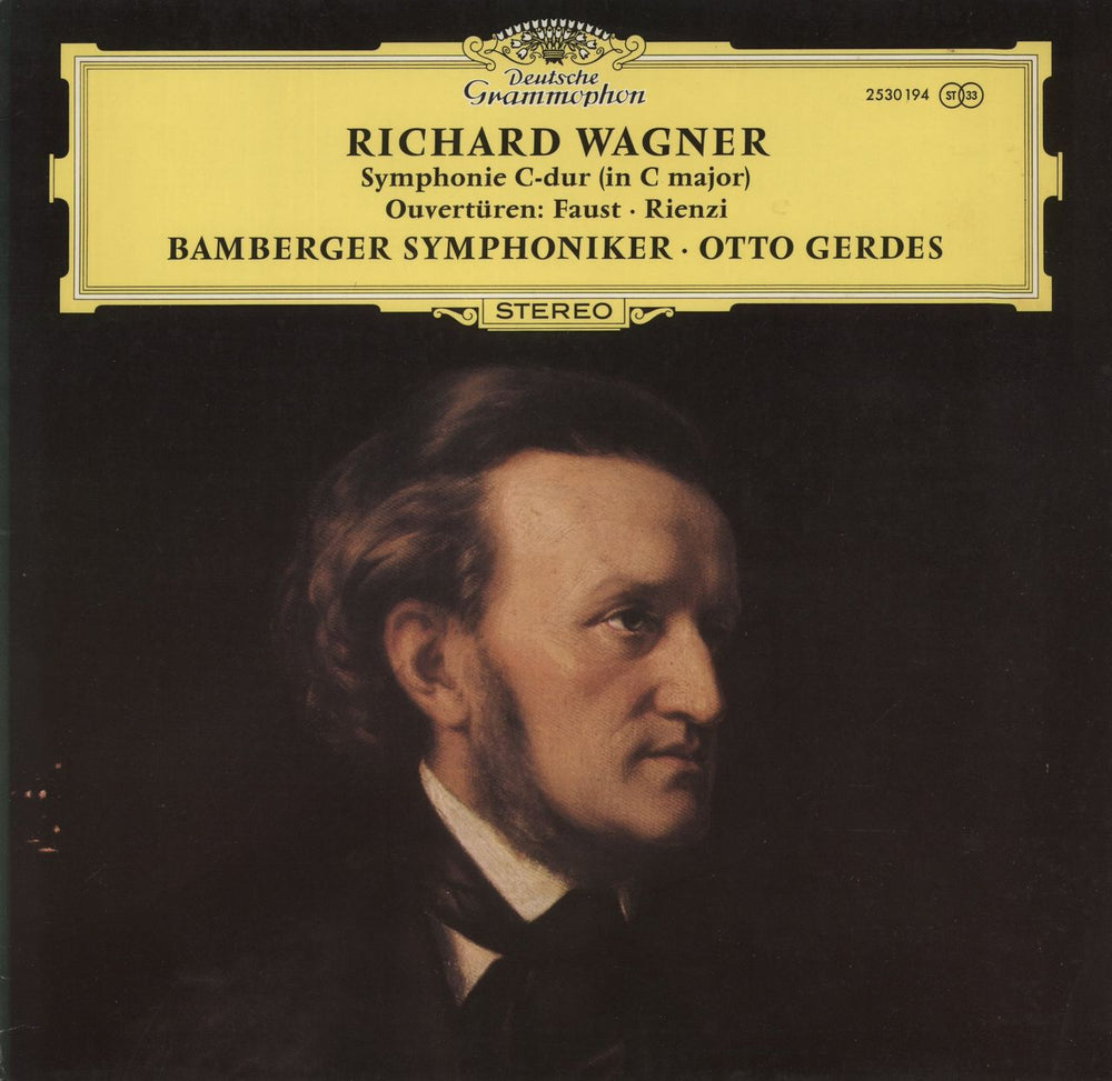 Richard Wagner Symphonie C-dur (In C Major) / Ouvertüren: Faust · Rienzi UK vinyl LP album (LP record) 2530194