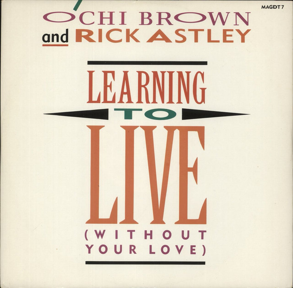 Rick Astley Learning To Live UK 12" vinyl single (12 inch record / Maxi-single) MAGDT7