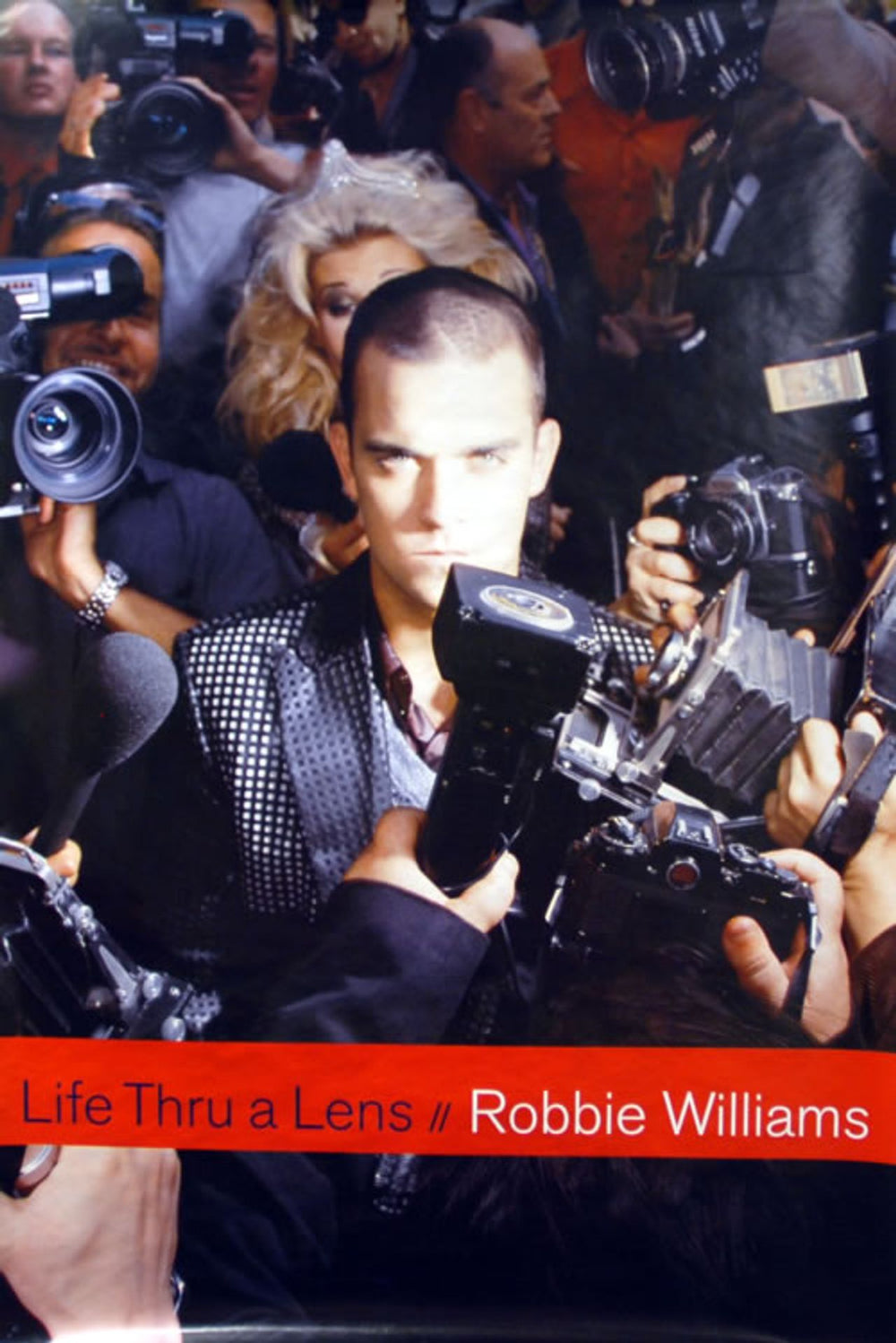 Robbie Williams Life Thru A Lens UK Promo poster 60 X 40