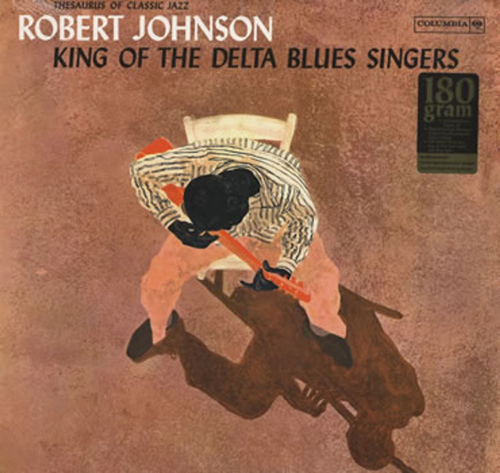 Robert Johnson (30s) King Of The Delta Blues Singers - 180gm - Sealed US vinyl LP album (LP record) CL1654