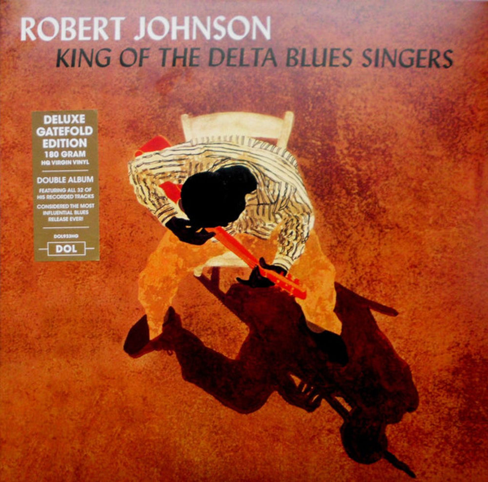 Robert Johnson (30s) King Of The Delta Blues Singers - Deluxe Edition - 180 Gram Vinyl - Sealed UK 2-LP vinyl record set (Double LP Album) RJ22LKI877889