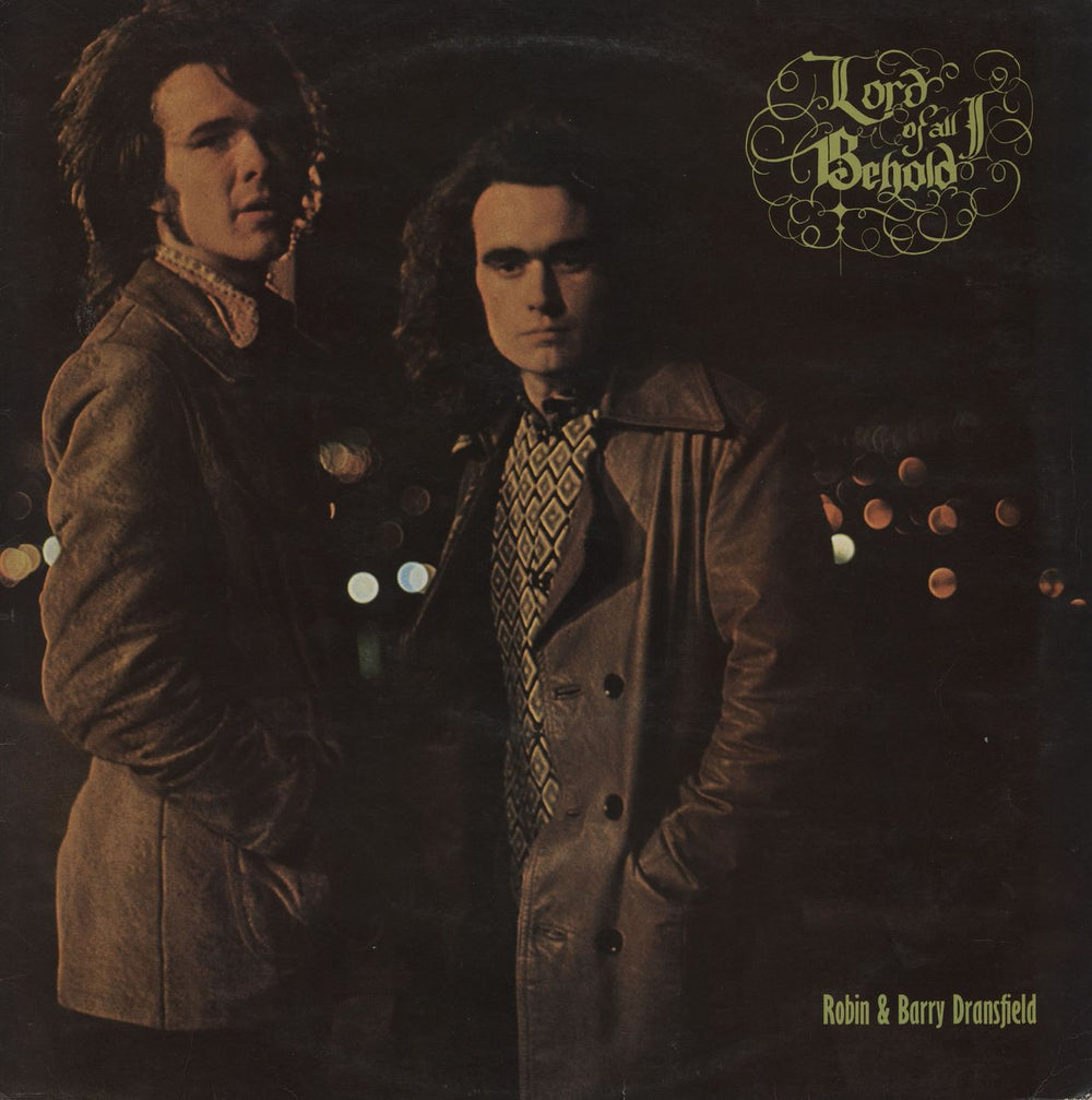 Robin & Barry Dransfield Lord Of All I Behold UK vinyl LP album (LP record) LER2026