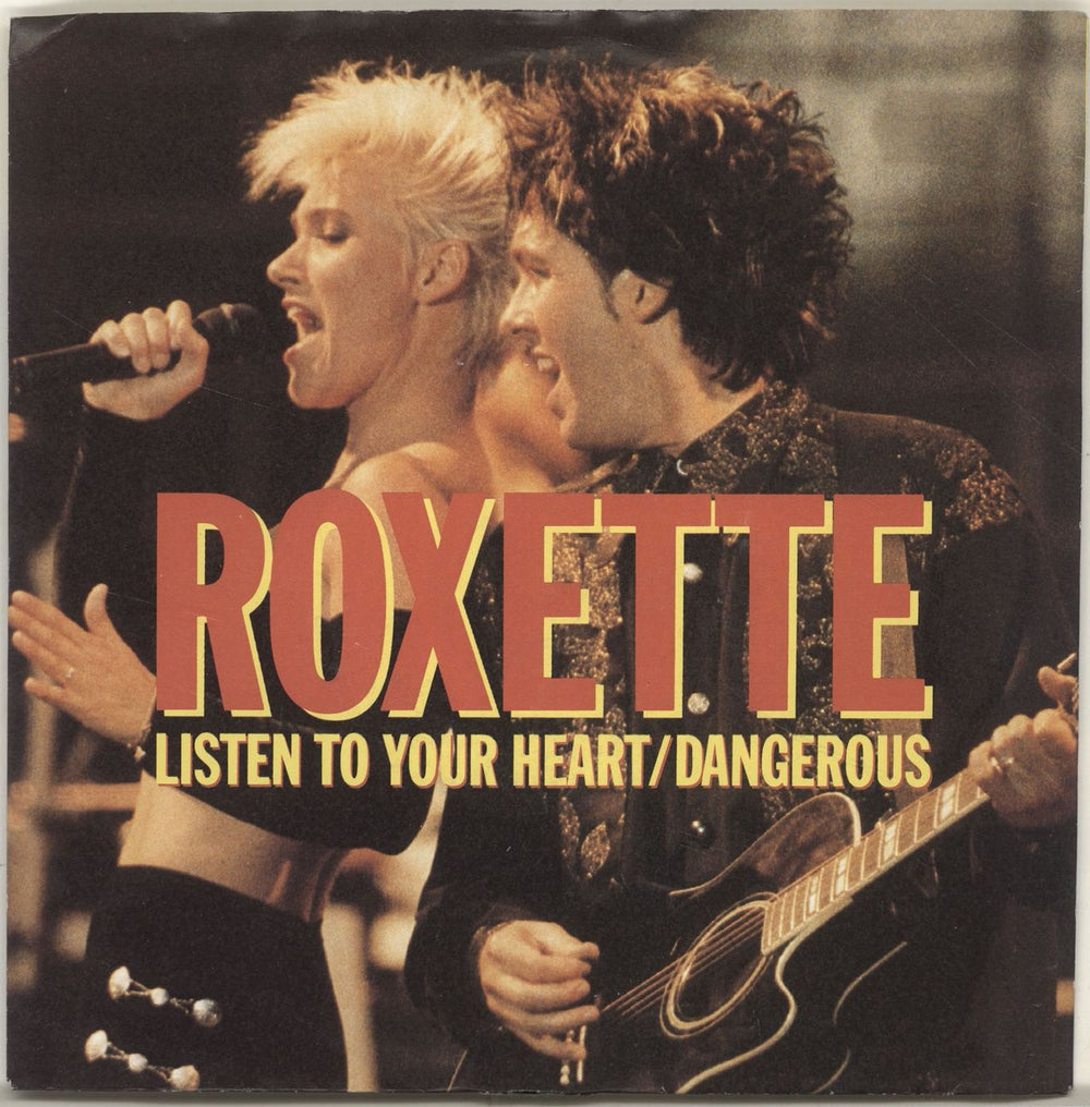 Roxette Listen To Your Heart - 2nd UK 7" vinyl single (7 inch record / 45) EM149