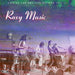 Roxy Music Live At The BBC And Beyond 1972-73 - Sealed UK vinyl LP album (LP record) R&B141