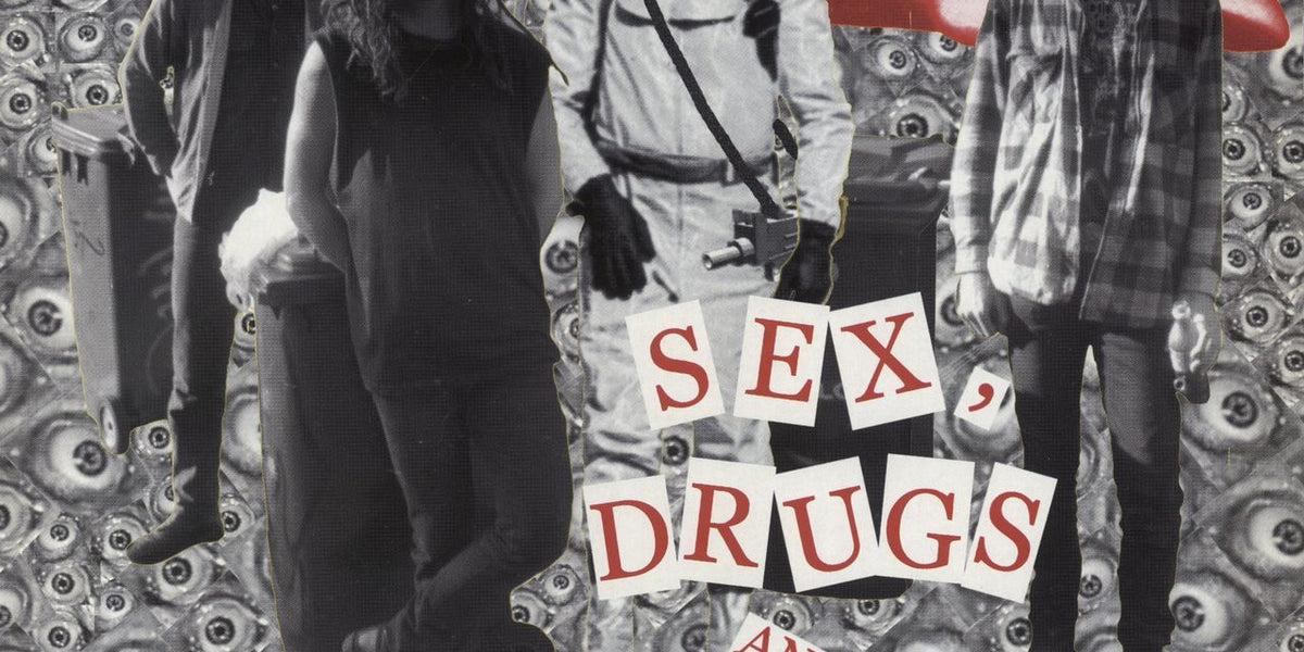 レア盤　RUPTURE/SEX, DRUGS AND RUPTURE Rupture Sex, Drugs And Rupture German Vinyl LP — RareVinyl.com