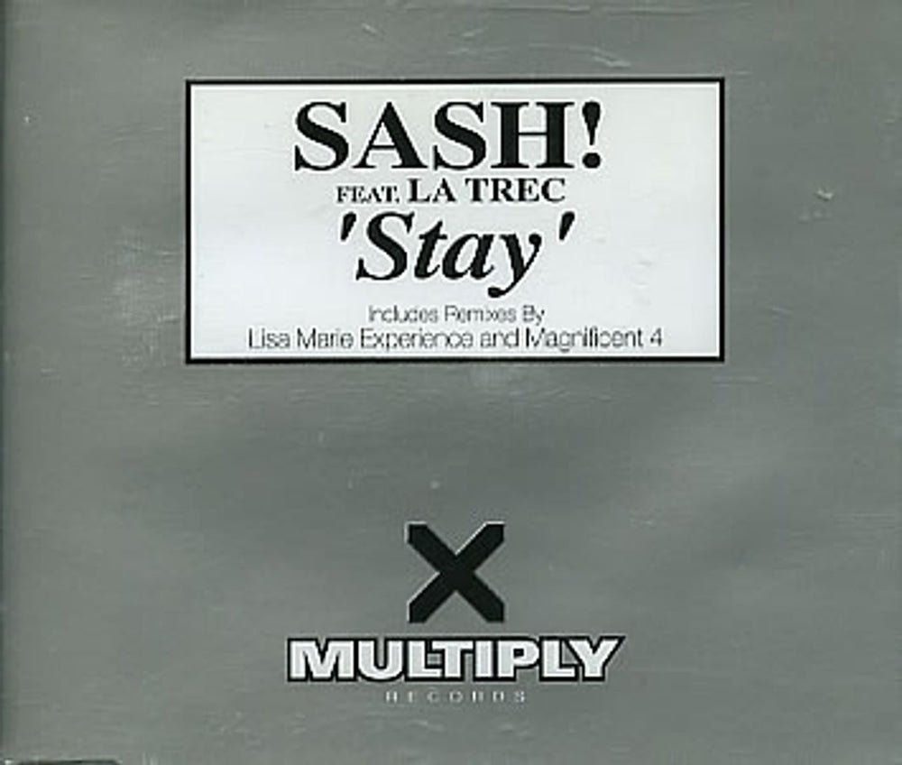 Sash! Stay UK CD single (CD5 / 5") CXMULTY26