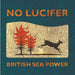 Sea Power No Lucifer [The Efrim Menuck Mix] UK 10" vinyl single (10 inch record) RTRADST442