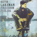 Seth Lakeman Freedom Fields: 15th Anniversary - White Vinyl - Sealed + Signed Print UK 2-LP vinyl record set (Double LP Album) SZM2LFR842780