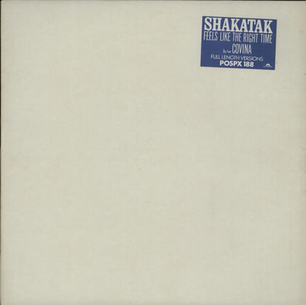 Shakatak Feels Like The Right Time UK 12" vinyl single (12 inch record / Maxi-single) POSPX188