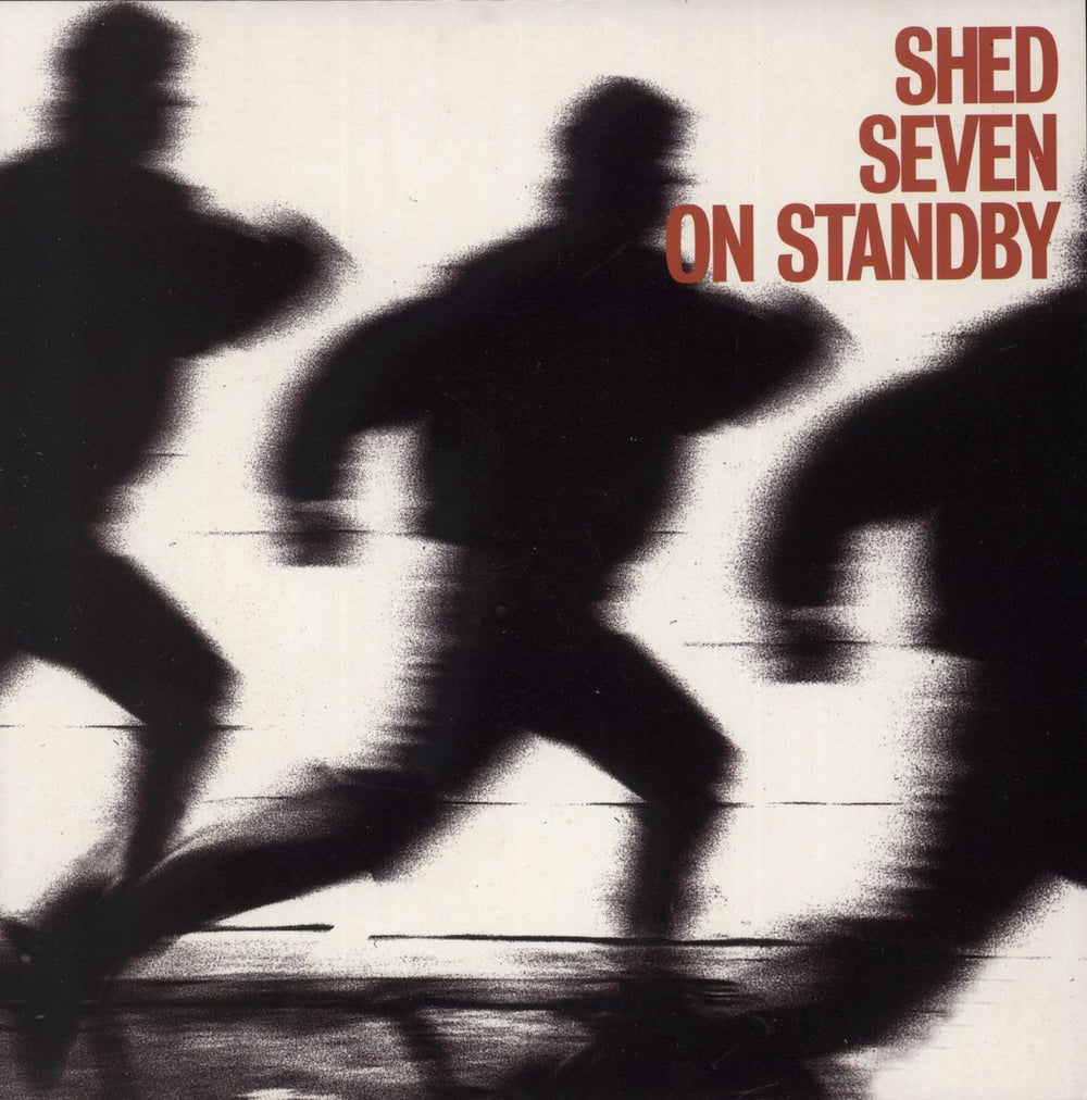 Shed Seven On Standby - Clear Vinyl UK 7" vinyl single (7 inch record / 45) 575188-7