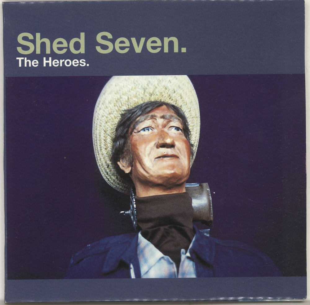 Shed Seven The Heroes UK 7" vinyl single (7 inch record / 45) 569916-7