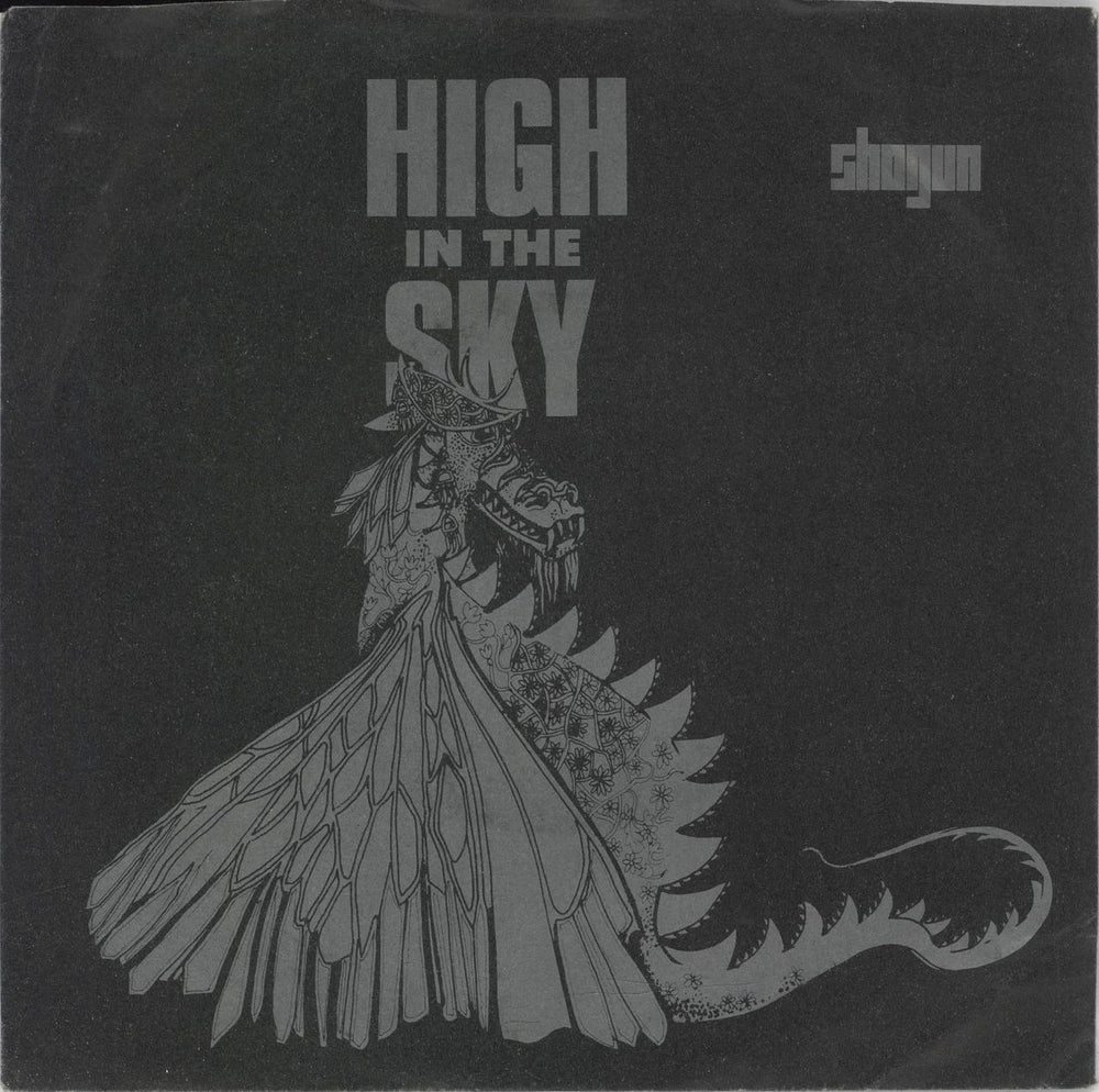 Shogun High In The Sky UK 7" vinyl single (7 inch record / 45) ATA913