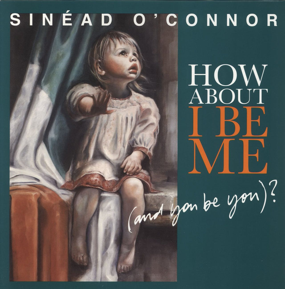 Sinead O'Connor How About I Be Me (And You Be You)? UK vinyl LP album (LP record) TPLP1122