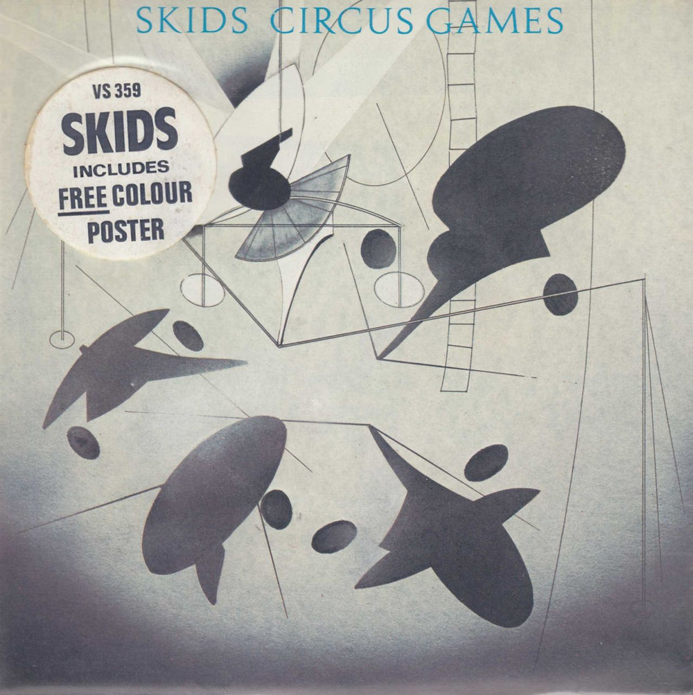 Skids Circus Games + Poster + Stickered Poly Outer UK 7" vinyl single (7 inch record / 45) VS359