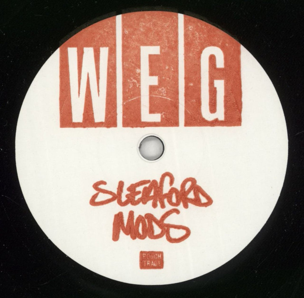 Sleaford Mods West End Girls - White Label UK 7" vinyl single (7 inch record / 45) RT0462SWLE