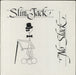 Slim Jack No Slack US vinyl LP album (LP record) SJ-002