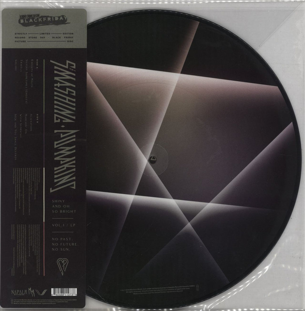 Smashing Pumpkins Shiny And Oh So Bright - Vol. 1/LP UK picture disc LP (vinyl picture disc album) NPR807RSD