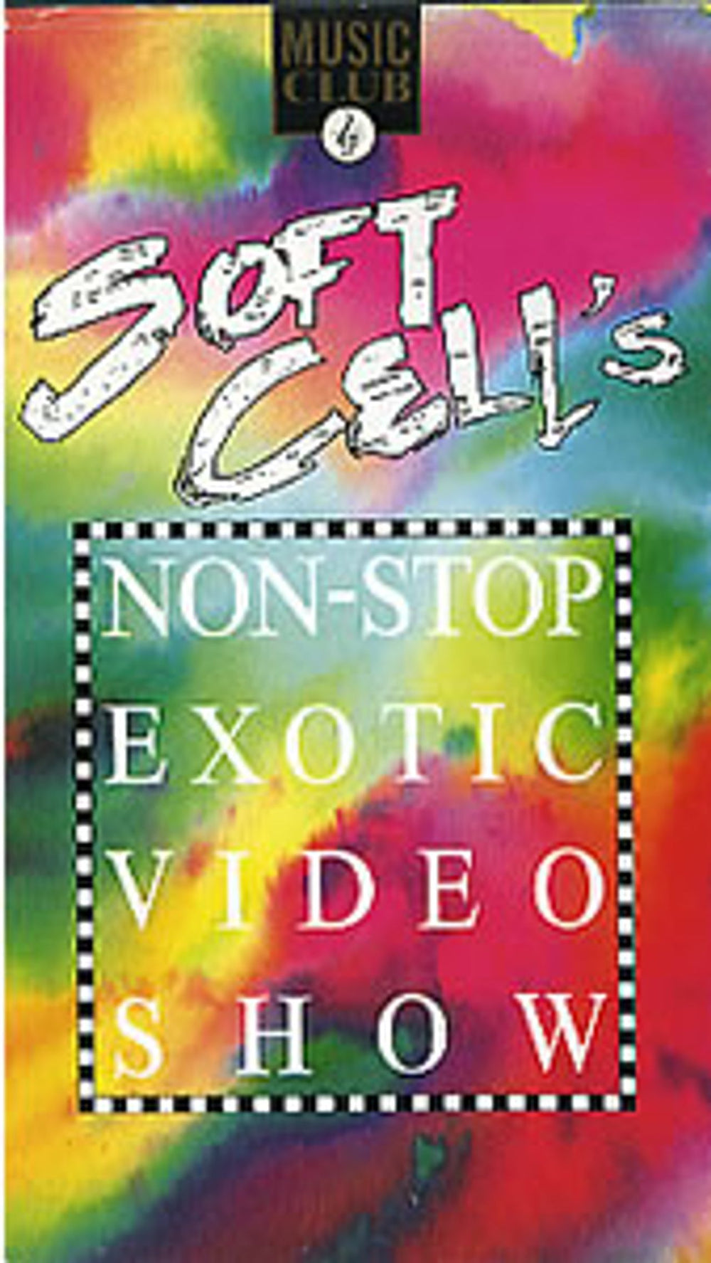 Soft Cell Non-stop Exotic Video Show UK video (VHS or PAL or NTSC) MC2016