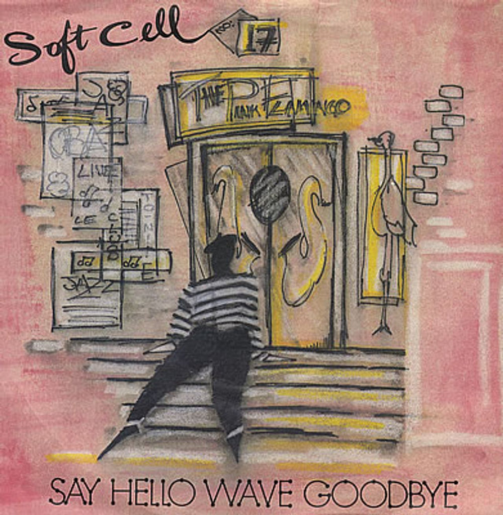 Soft Cell Say Hello Wave Goodbye - Injection + Sleeve UK 7" vinyl single (7 inch record / 45) BZS7